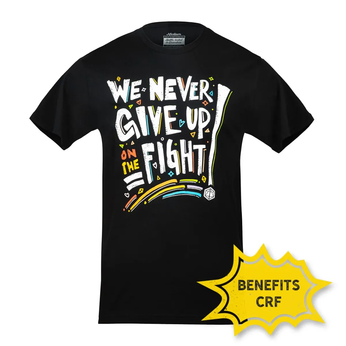 Critical Role Pride: We Never Give Up On The Fight T-Shirt